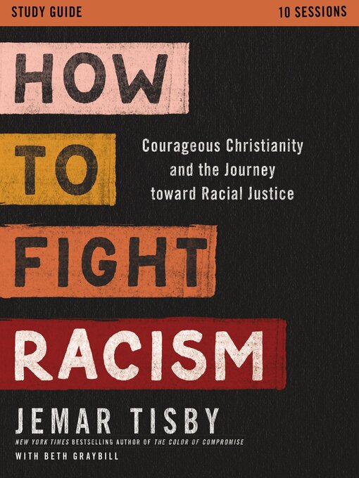 Title details for How to Fight Racism Study Guide by Jemar Tisby - Available